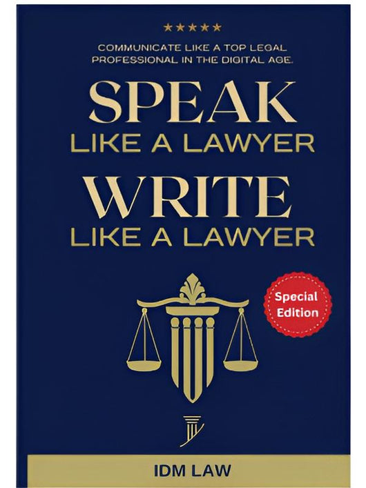 Speak Like A Lawyer, Write Like A Lawyer