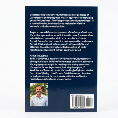The Vasopressor & Inotrope Handbook